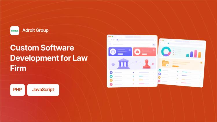 Preview of the Custom Software Development for Law Firm