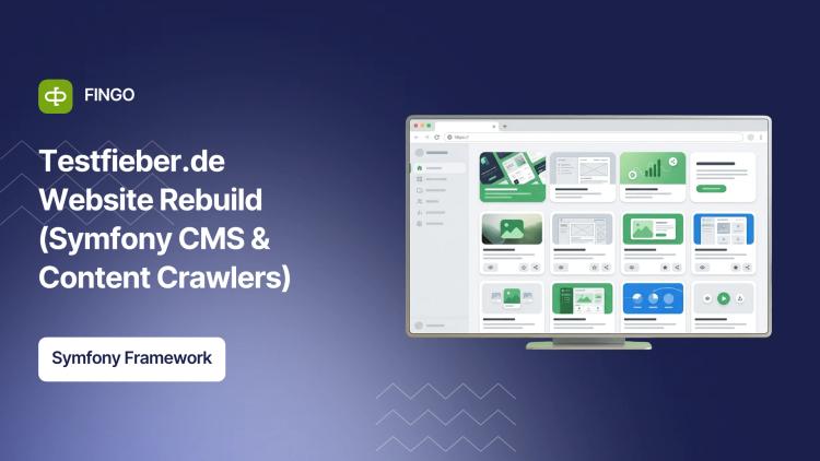 Preview of the Testfieber.de Website Rebuild (Symfony CMS & Content Crawlers)