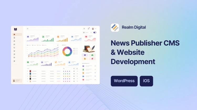 Preview of the Custom CMS & Web Development for Independent News Publisher