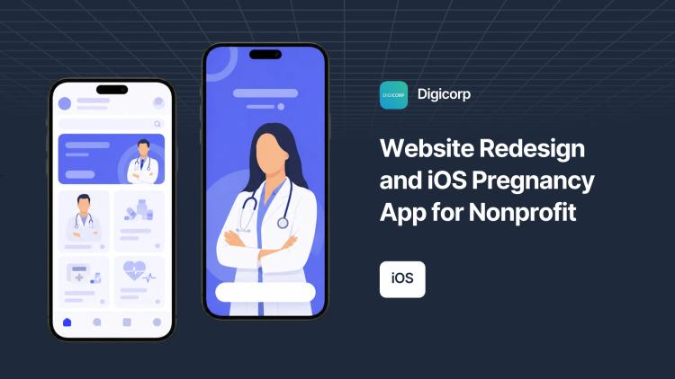Preview of the Website Redesign and iOS Pregnancy App for Nonprofit