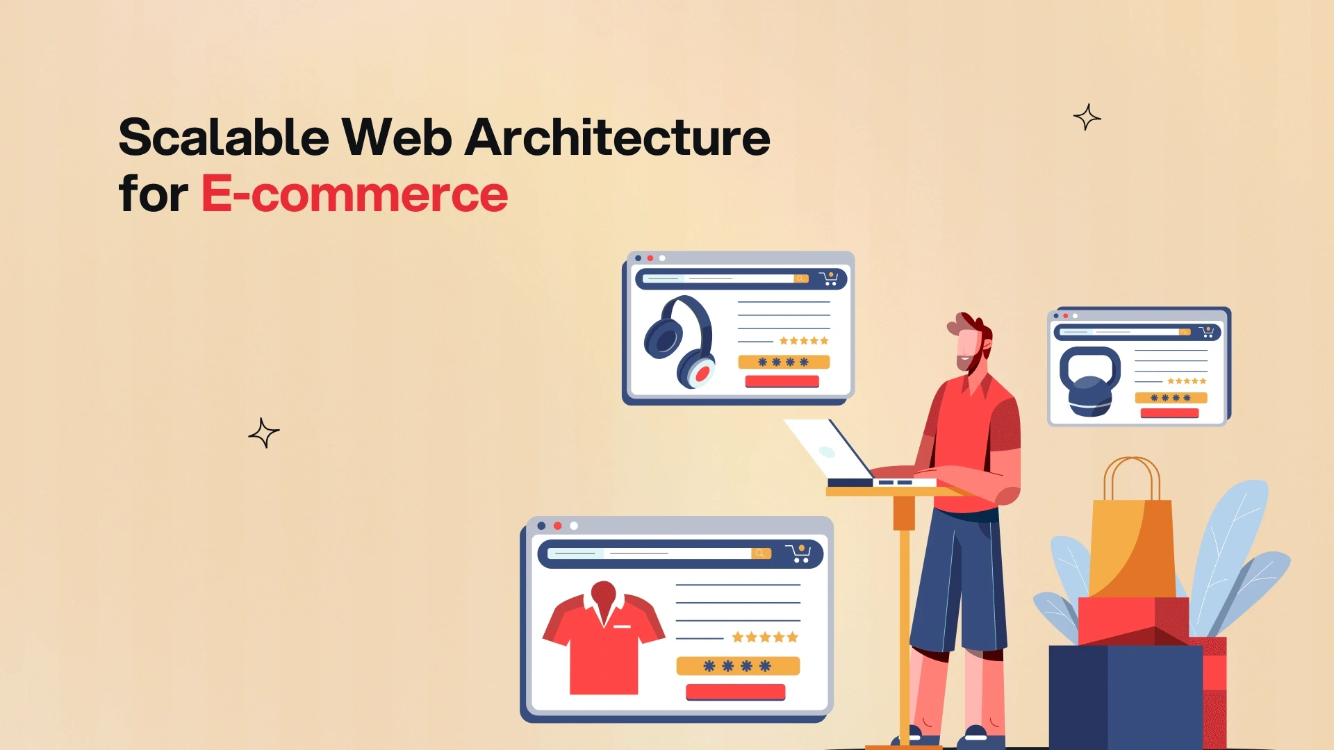 Build Resilient Ecommerce Platforms with Scalable Web Architecture