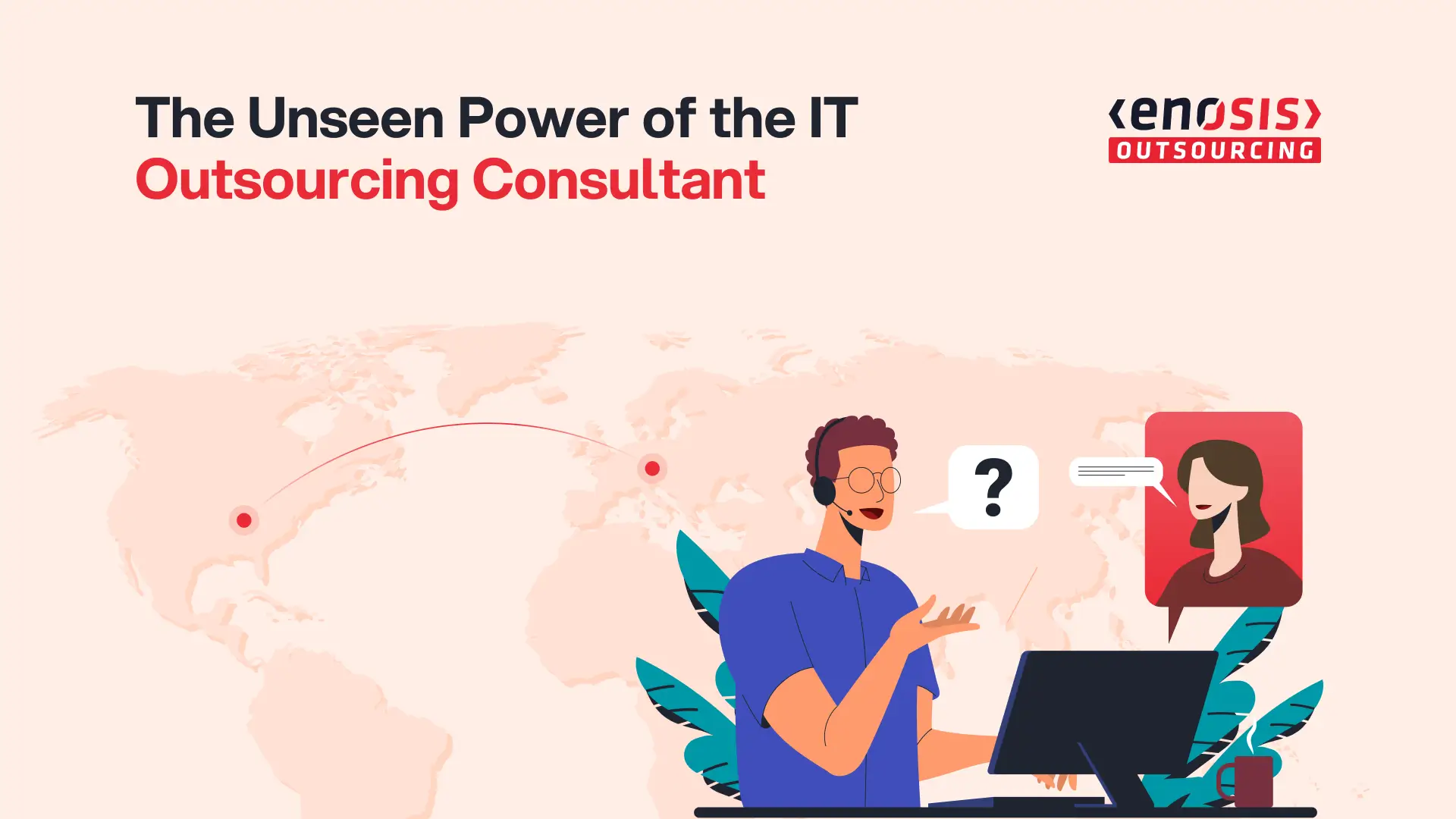 Right IT Outsourcing Consultant